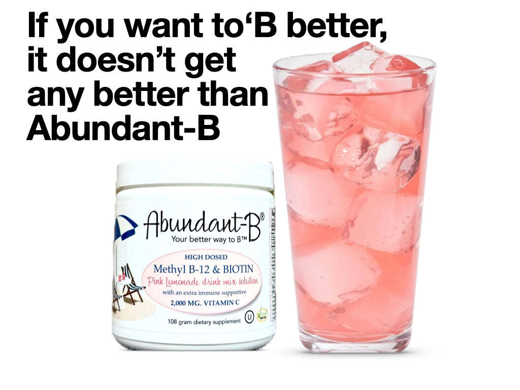 Abundant-B® High-Dosed Methyl B-12 & Biotin Pink Lemonade drink mix solution
